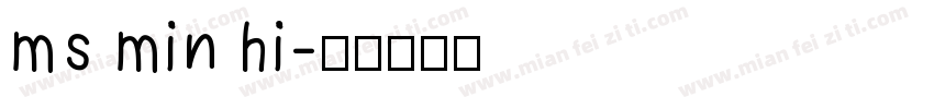 ms min hi字体转换